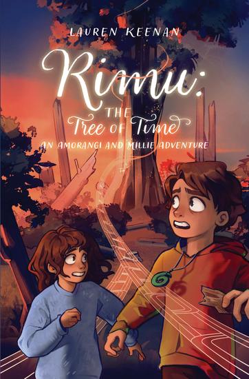 Rimu - The Tree of Time An Amorangi and Millie Adventure - cover