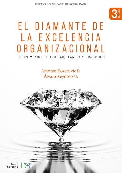El Diamante de la Excelencia Organizacional - Tercera Edición - cover