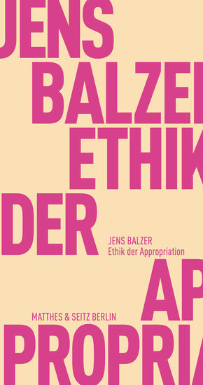 Ethik der Appropriation - cover