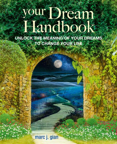 Your Dream Handbook - Be empowered by your dreams to become the best version of yourself - cover