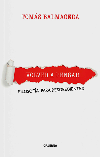 Volver a pensar - Filosofía para desobedientes - cover