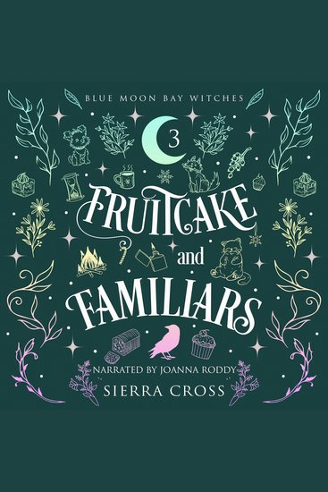 Fruitcake and Familiars - A Cozy Paranormal Mystery - cover