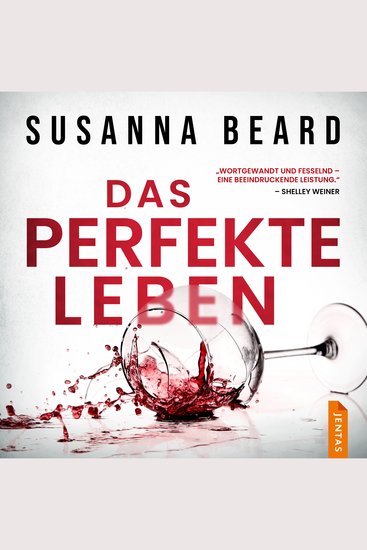 Das perfekte Leben - Psychothriller - cover