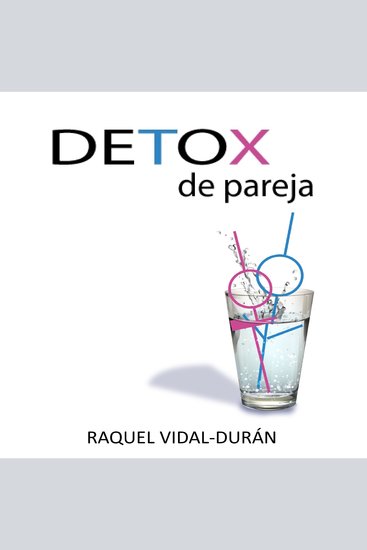 Detox de Pareja - Limpieza total de tu relación - cover
