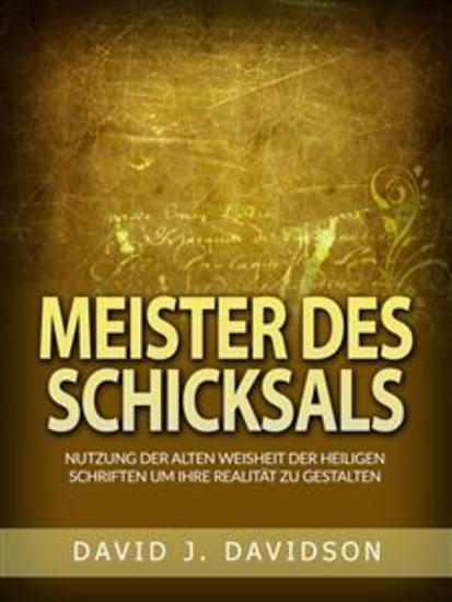 Meister des Schicksals (Übersetzt) - Nutzung der alten weisheit der heiligen schriften um ihre realität zu gestalten - cover