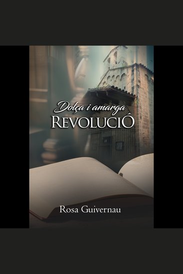 Dolça i amarga revolució - cover