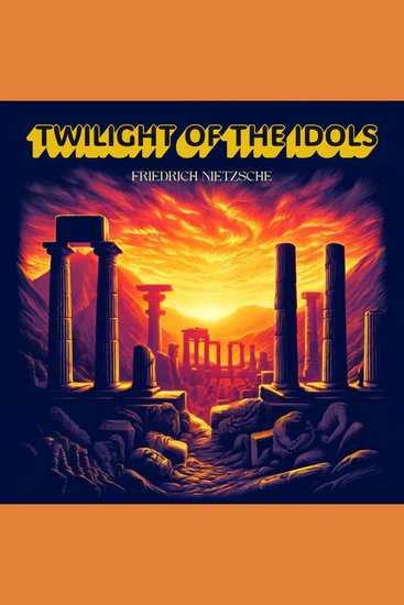 Twilight of the Idols - cover