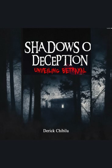 Shadows of Deception: Unveiling Betrayal - Part Two - Unveiling Betrayal - cover