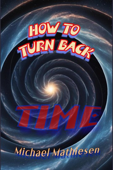 How To Turn Back Time - cover