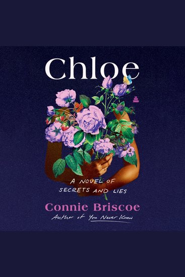 Chloe - A Novel of Secrets and Lies - cover