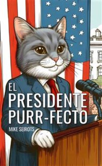 El Presidente Purr-fecto - cover