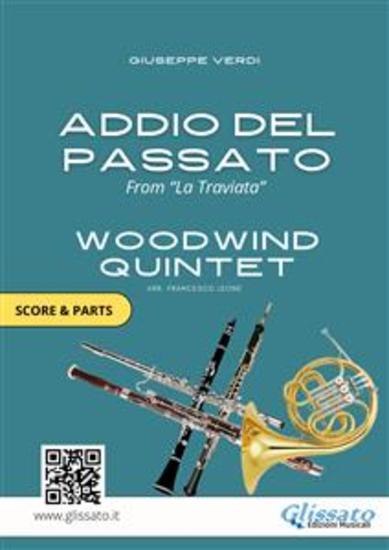 Woodwind Quintet Sheet Music "Addio del Passato" score & parts - from "La Traviata" - cover