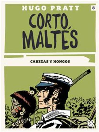 Corto Maltés - Cabezas y hongos - cover