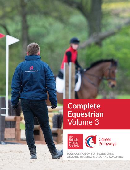 BHS Complete Equestrian: Volume 3 - Your Companion for Horse Care Welfare Training Riding and Coaching - cover