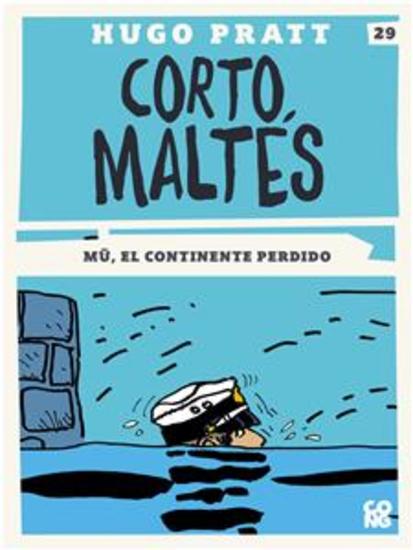 Corto Maltés Mū el continente perdido - cover