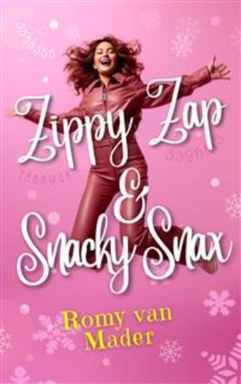 Zippy Zap & Snacky Snax - Memorability and Appeal - cover