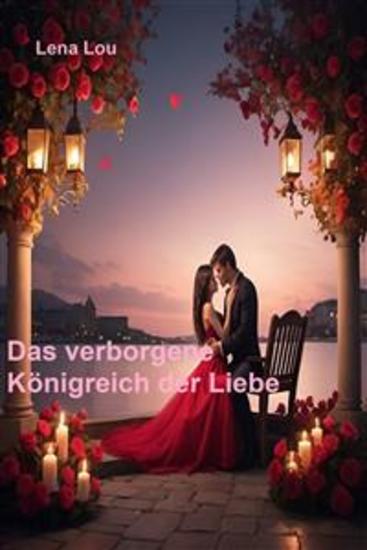 Das verborgene Königreich der Liebe - cover