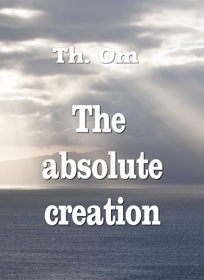 The absolute creation - cover