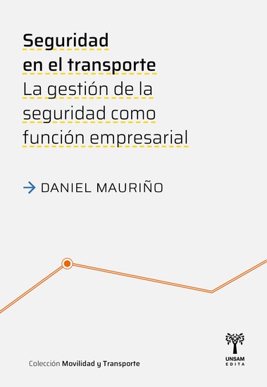 Seguridad en el transporte - La gestión de la seguridad como función empresarial - cover