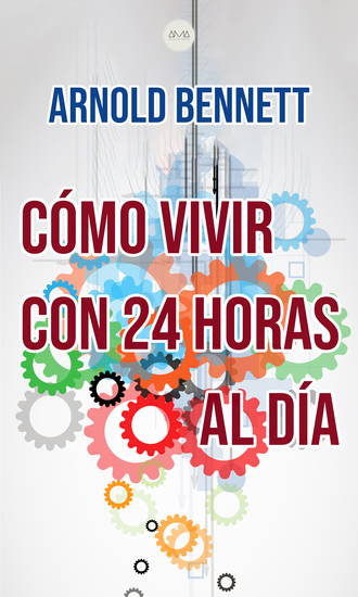 Cómo Vivir con 24 Horas al Día - cover