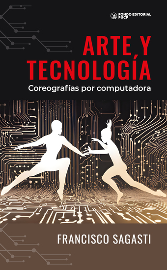 Arte y tecnología - Coreografías por computadora - cover
