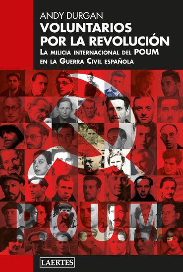 Voluntarios por la revolución - La milicia internacional del POUM en la Guerra Civil española - cover