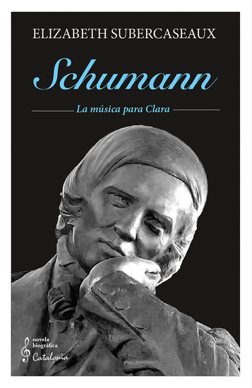 Schumann - La música para Clara - cover