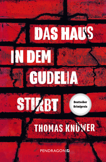 Das Haus in dem Gudelia stirbt - Kriminalroman | Ausgezeichnet mit dem Deutschen Krimipreis 2024 - cover