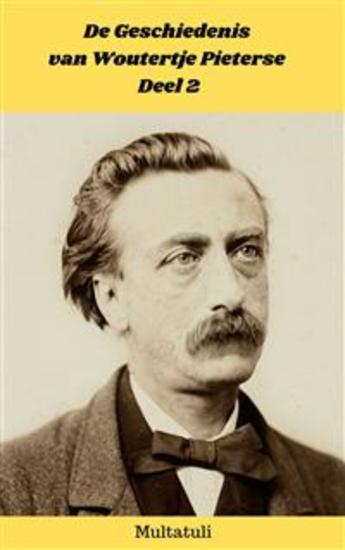 De Geschiedenis van Woutertje Pieterse - Deel 2 - cover