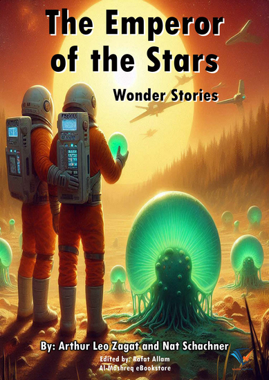 The Emperor of the Stars - Wonder Stories - cover