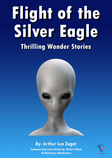 Flight of the Silver Eagle - Thrilling Wonder Stories - cover