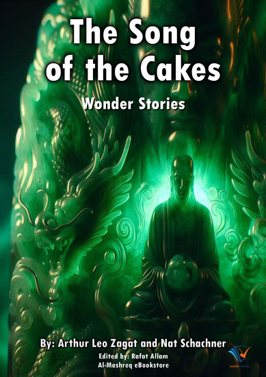 The Song of the Cakes - Wonder Stories - cover