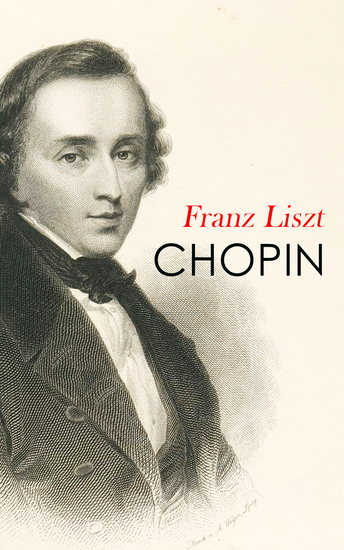 CHOPIN - Die Biographie - cover
