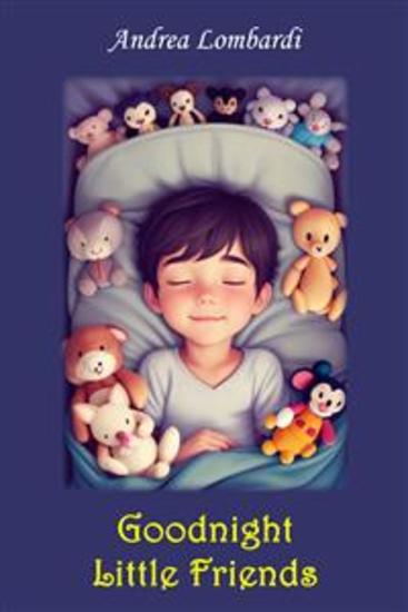 Goodnight Little Friends - Bedtime Short Stories for Young Readers - cover