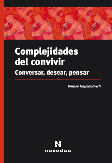 Complejidades del convivir - Conversar desear pensar - cover