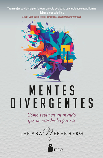 Mentes divergentes - Cómo vivir en un mundo que no está hecho para ti - cover