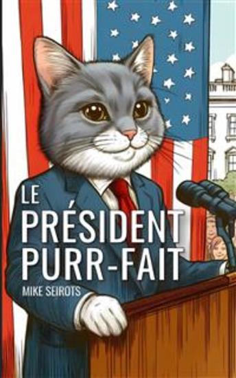 Le Président Purr-fait - cover
