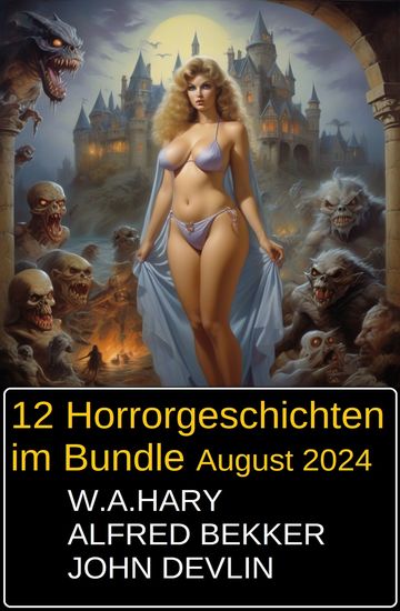 12 Horrorgeschichten im Bundle August 2024 - cover