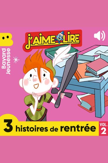 J'aime Lire - 3 histoires de rentrée Vol 2 - cover