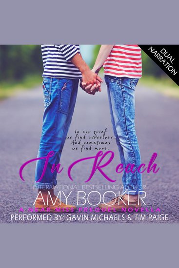 In Reach - A Near Miss Prequel Novella - cover