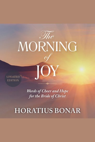 The Morning of Joy - Words of Cheer and Hope for the Bride of Christ - cover