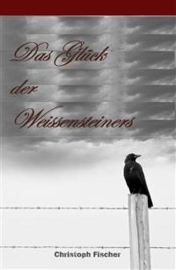 Das Glück Der Weissensteiners - cover