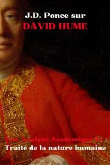 JD Ponce sur David Hume : Une Analyse Académique du Traité de la nature humaine - cover