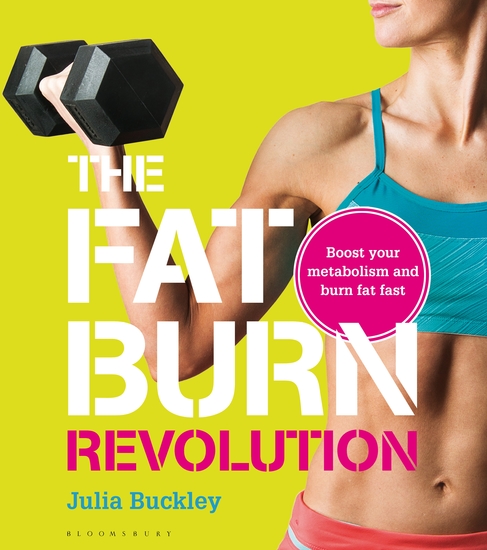 The Fat Burn Revolution - Boost Your Metabolism and Burn Fat Fast - cover