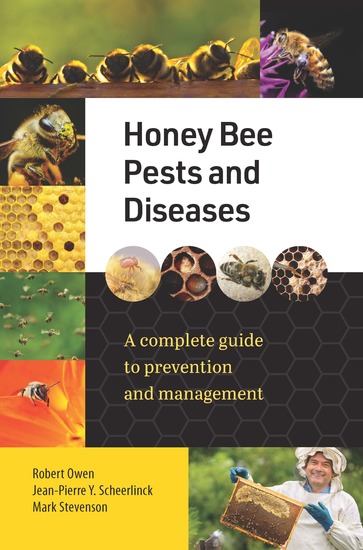 Honey Bee Pests and Diseases - A complete guide to prevention and management - cover