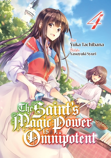 The Saint's Magic Power is Omnipotent (Deutsche Light Novel): Band 4 - cover