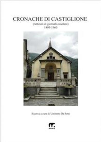 Cronache di Castiglione - Dal 1895 al 1960 - cover