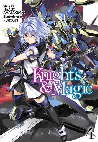 Knight's & Magic: Volume 4 (Light Novel) - cover