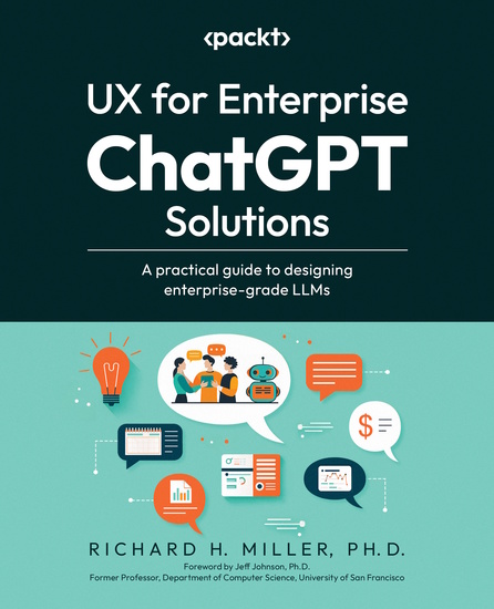 UX for Enterprise ChatGPT Solutions - A practical guide to designing enterprise-grade LLMs - cover