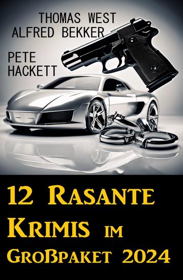 12 Rasante Krimis im Großpaket 2024 - cover